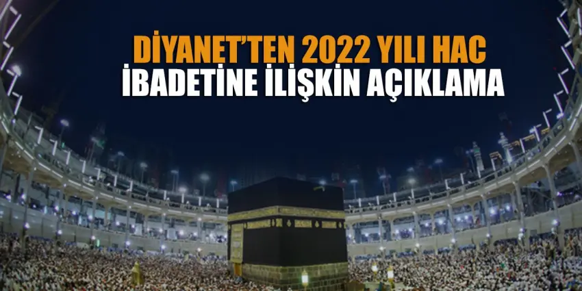 DİYANET İŞLERİ  BAŞKANI ERBAŞ'TAN KURA VE HAC KONTENJAN  AÇIKLAMASI