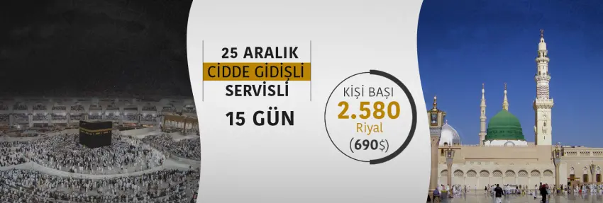 2,580 SAR'DAN BAŞLAYAN KAMPANYALI EKONOMİK SERVİSLİ PROGRAMLARIMIZ